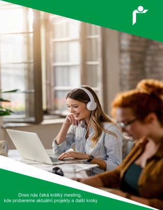 Dnes nás čeká krátký meeting, kde probereme aktuální projekty a další kroky#českáreklamka