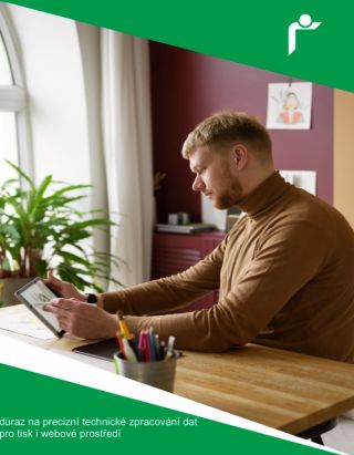 důraz na precizní technické zpracování dat pro tisk i webové prostředí